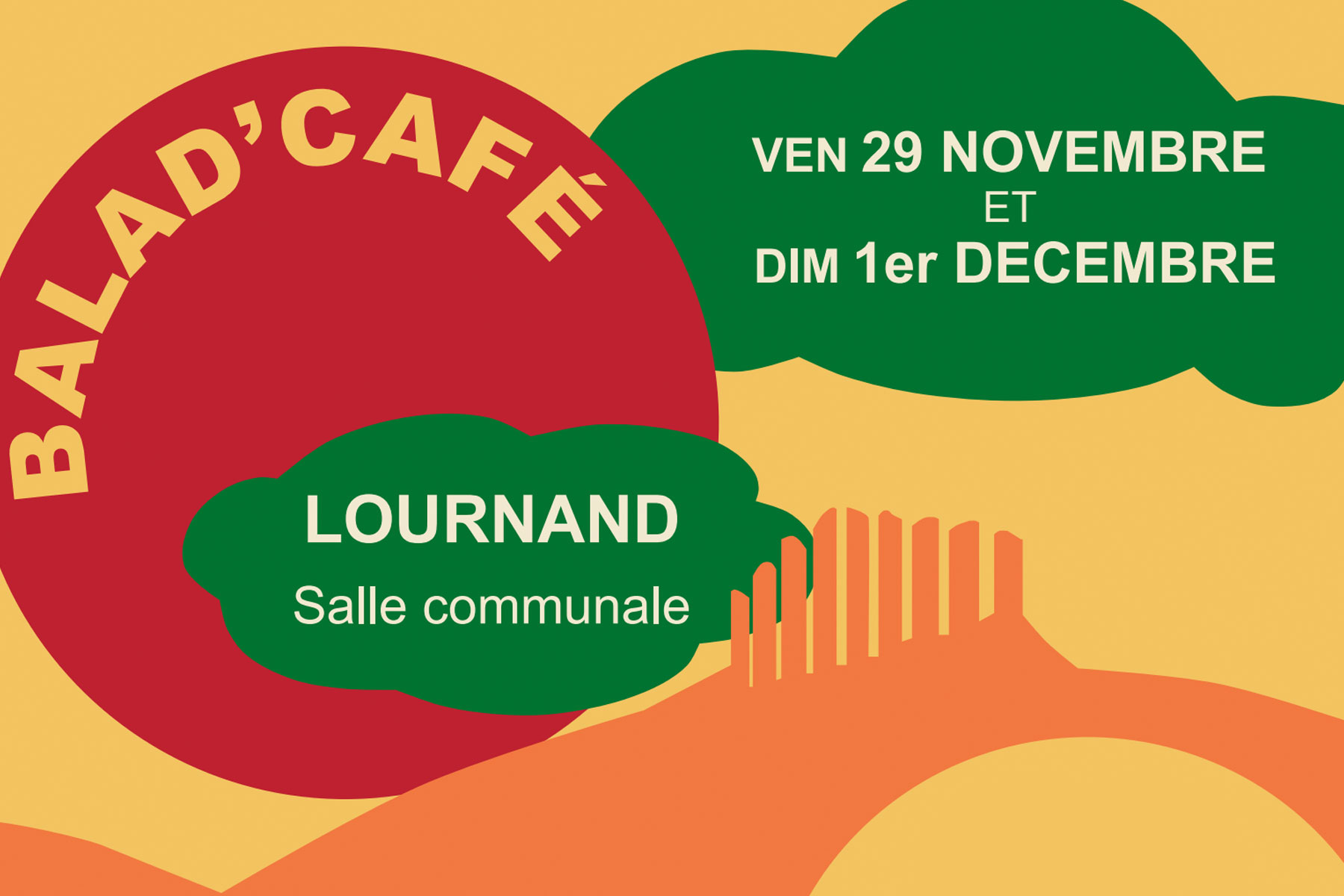 Balad’Café à Lournand : Dernière ouverture de 2024 les 29 novembre et 1er décembre